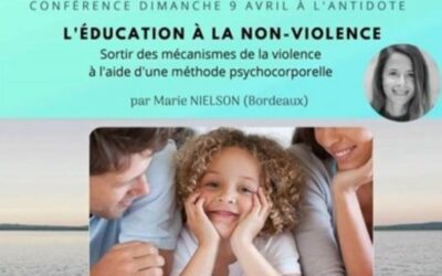 9/04 à Bordeaux : Conférence « L’éducation à la non-violence »
