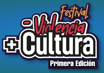 28/10: Festival «Menos Violencia, Más Cultura» en Quito, Ecuador