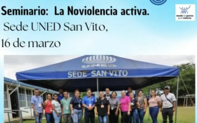 Costa-Rica: La noviolencia activa, primer seminario en la sede universitaria de la UNED en San Vito de Coto Brus
