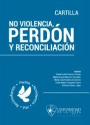 No violencia, perdón y reconciliación