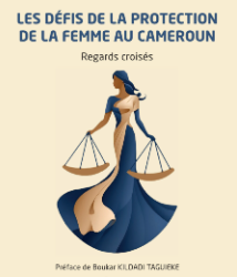 Les défis de la protection de la femme au Cameroun